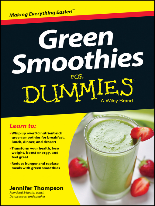 Title details for Green Smoothies For Dummies by Jennifer Thompson - Available